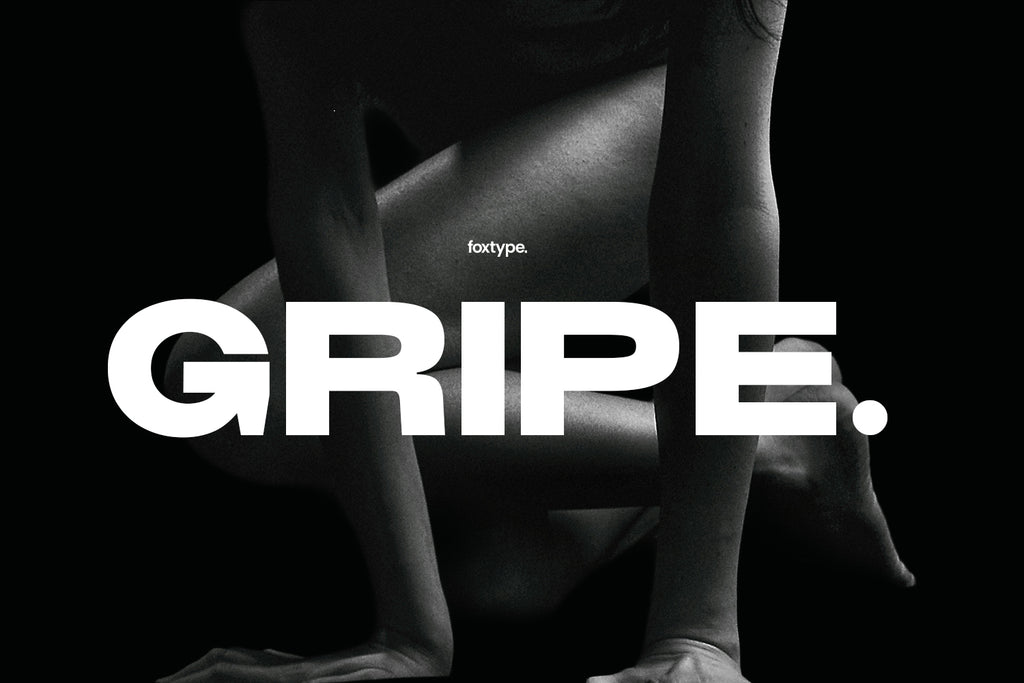 Gripe Typeface
