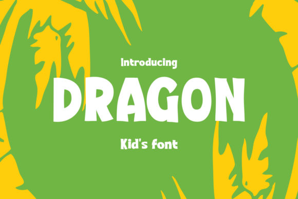Dragon Kids Font